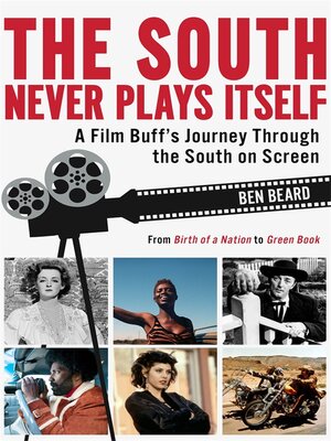 cover image of The South Never Plays Itself